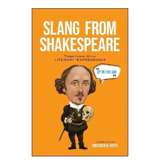 Slang From Shakespeare