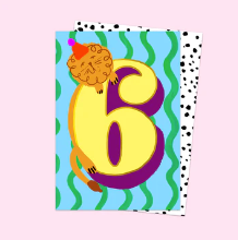 Age Six Eleanor Bowmer Birthday Card