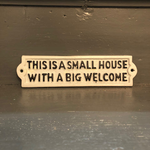 Small House Sign
