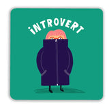 Introvert Coaster