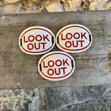 Lookout Signs
