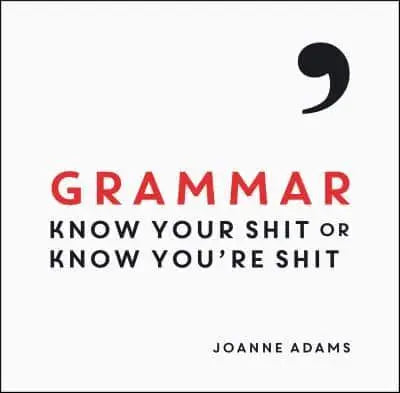 Grammar Book -  Know Your Shit