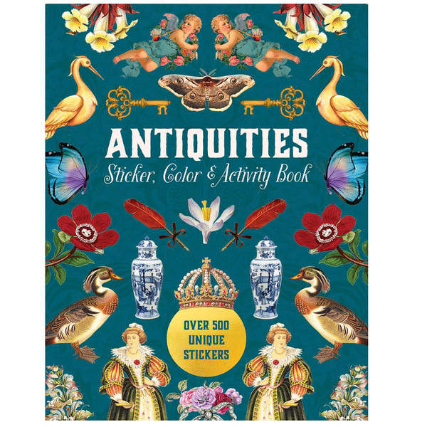 Front cover of the book 'Antiquities Sticker, Color & Activity Book' featuring a vintage-style illustrated design with birds, flowers, vases, a crown, and text on a teal background.