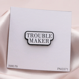 Attic Creations 'Trouble Maker' Enamel Pin