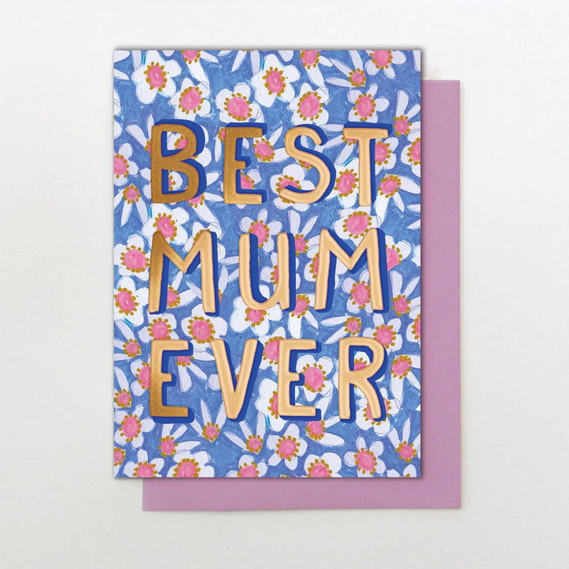 Best Mum Ever Card