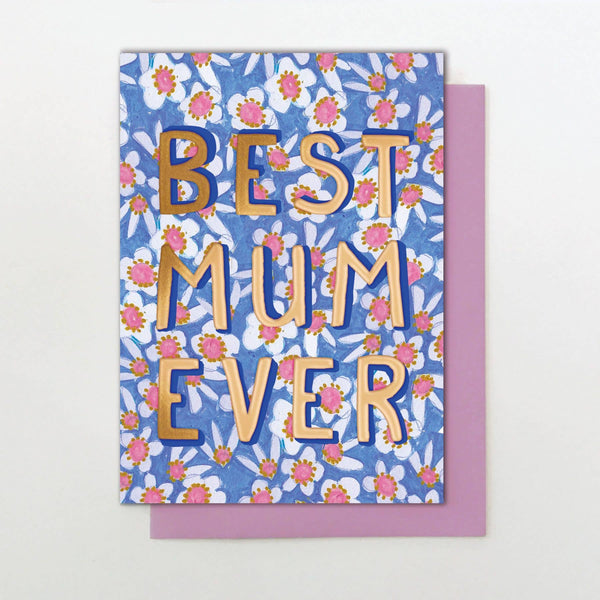 Best Mum Ever Card
