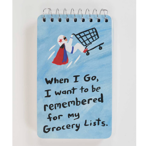 Blue Q 'When I Go, I Want To Be Remembered For My Grocery List' Spiral Notebook