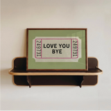 Dandy Prints ' Love you Bye' Sage Green Framed Print 