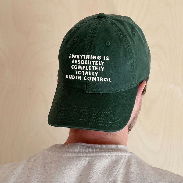 'Everything Is Absolutely Under Control' Cotton Baseball Cap - Green Model