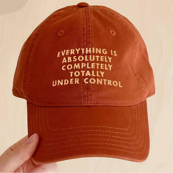 'Everything Is Absolutely Under Control' Cotton Baseball Cap - Rust