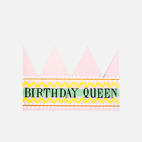Hadley Paper Goods Birthday Queen Crown Card