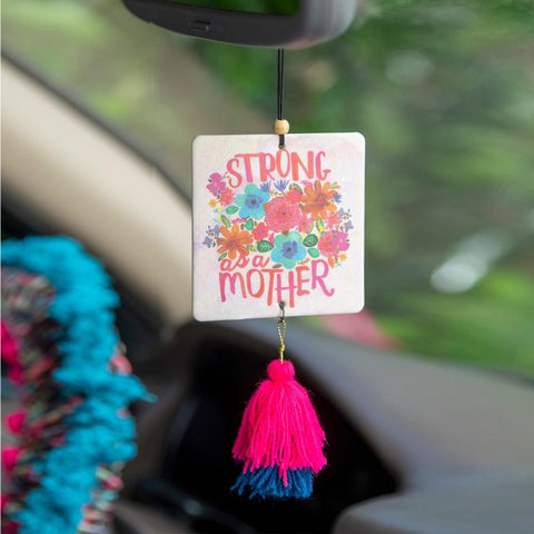 Strong As A Mother Car Air Freshener