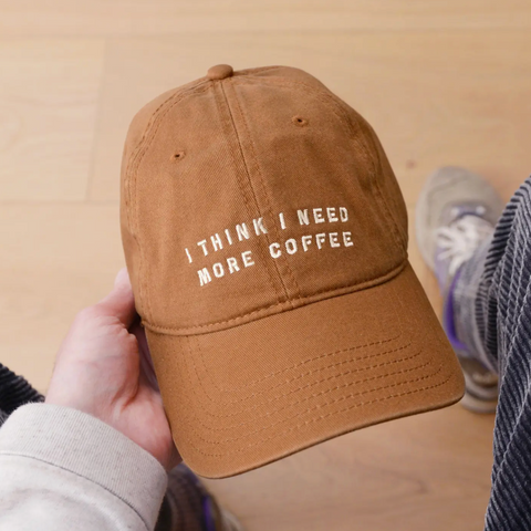 files/I_Think_I_Need_More_Coffee_-_Cotton_Baseball_Cap.png