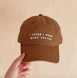 'I Think I Need More Coffee' Cotton Baseball Cap - Tan