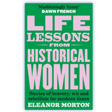 Life Lessons from Historical Women Book