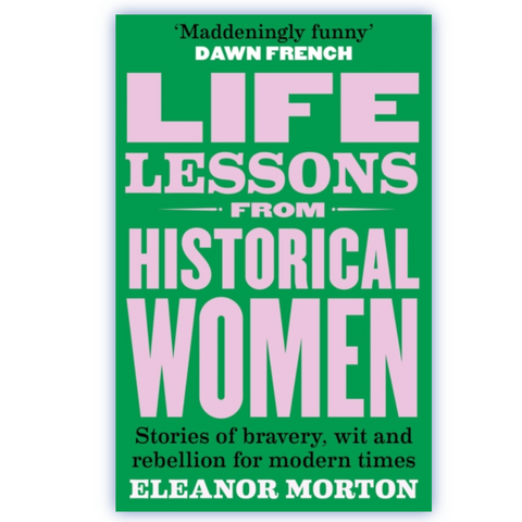 Life Lessons from Historical Women Book