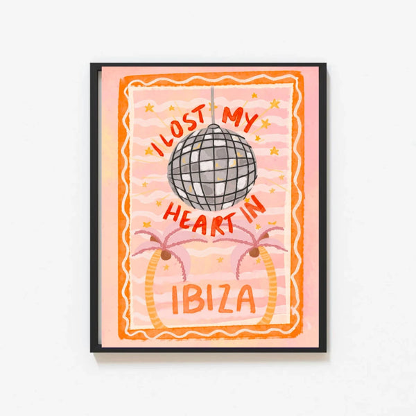 I Lost My Heart In Ibiza Print