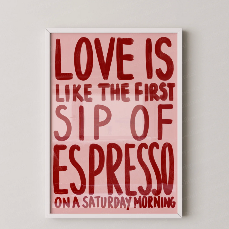 Nephthys Illustrated 'Love is Espresso' Print
