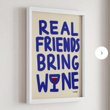 Nephthys Illustrated Real Friends Bring Wine Framed Print White Frame