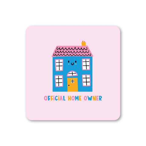 Official Home Owner Coaster