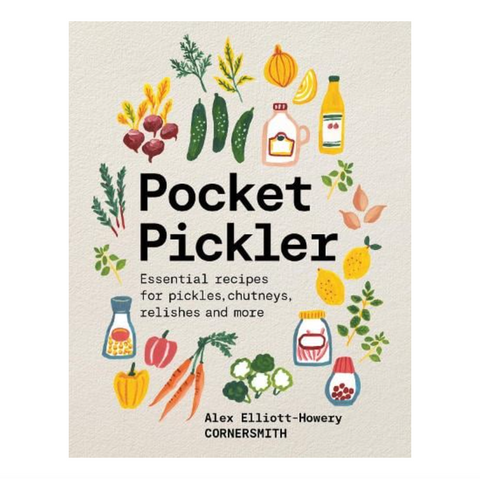 Pocket Pickler: Essential Recipes