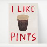 Proper Good - I Like Pints Framed Print
