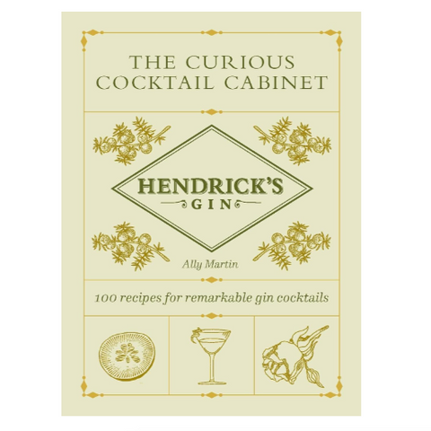 The Hendrick’s Gin’s The Curious Cocktail Cabinet
