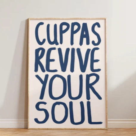Lune Club - Cuppas Revive Your Soul - Blue A3