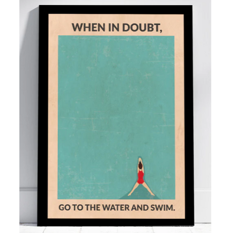 Open Water 'When In Doubt' Framed A3 Print
