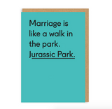 Jurassic Park marriage card- OOH DEER