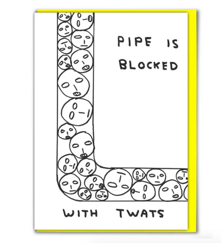'Pipe is blocked' Greetings card