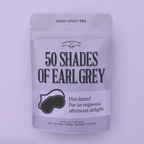 50 Shades of Earl Grey Bag of Tea