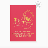 Hot in Here Card