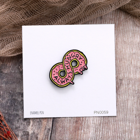 Always Hungry Donut Enamel Pin