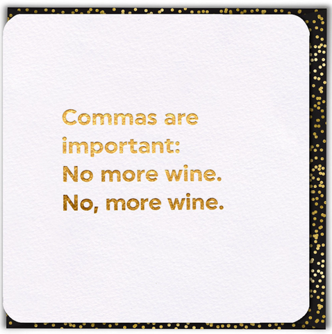 Commas Are Important Card