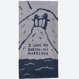 Blue Q 'Boring Ass Marriage' Tea Towel