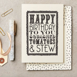 Happy Birthday Squashed Tomatoes Card