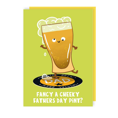 Cheeky Pint Father's Day Card