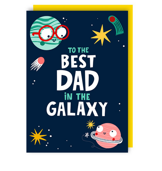 Best Dad in the Galaxy Father's Day Card