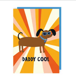 Daddy Cool Card