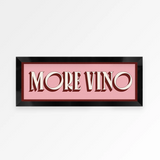 More Vino Panoramic Framed Print