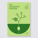The Flowerpot Forager - Stuart Ovenden