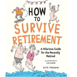 How to Survive Retirement