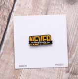 Attic Creations 'Never Underestimate Me' Enamel Pin