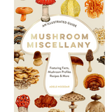 Mushroom Miscellany