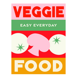 Easy Everyday Veggie Food
