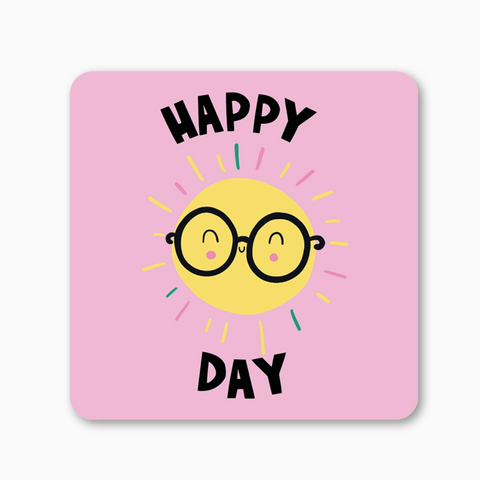 Happy Day Coaster