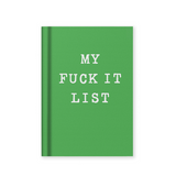 My f*ck it list - Mini Notebook