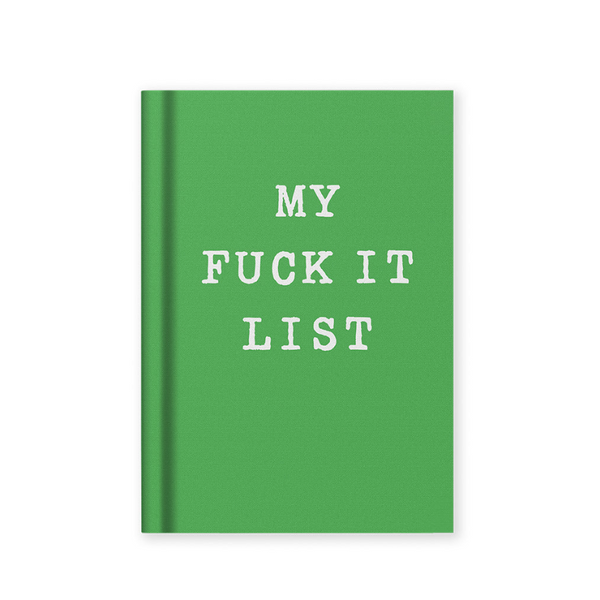 My f*ck it list - Mini Notebook