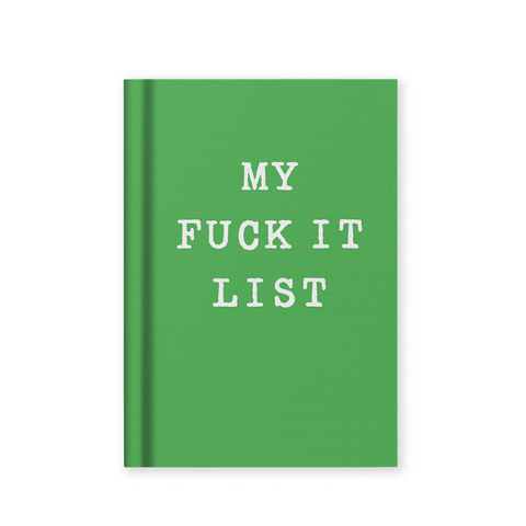 My f*ck it list - Mini Notebook